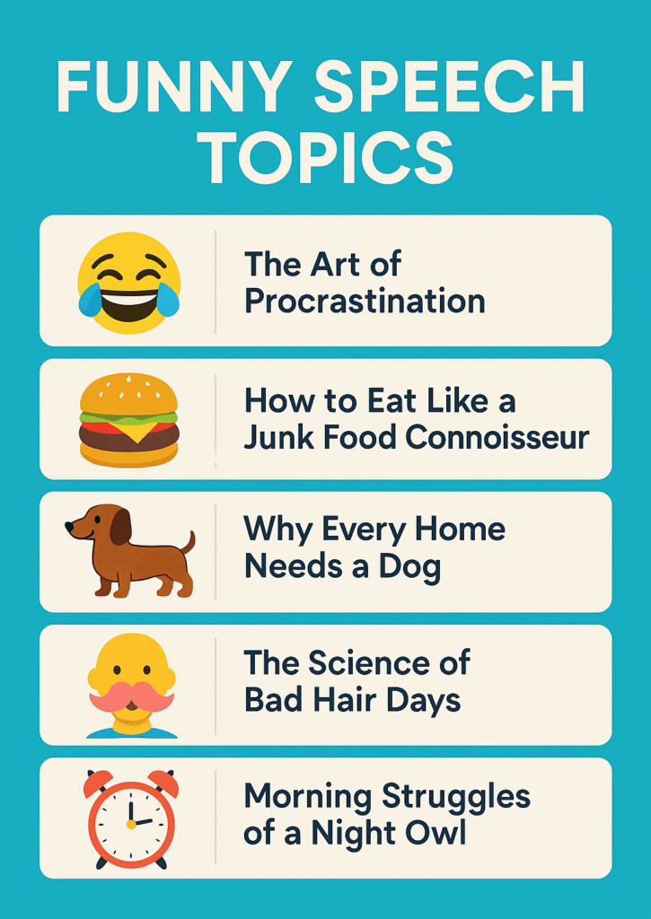 200+ Funny Speech Topics [2025] to Engage Your Audience – EduBirdie