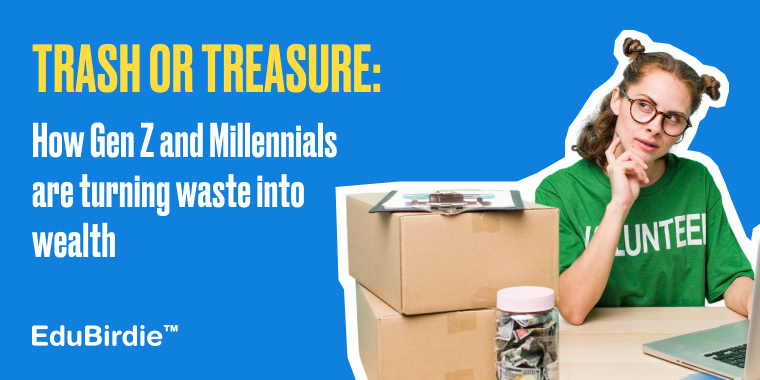 How Gen Z and Millennials are turning waste into wealth