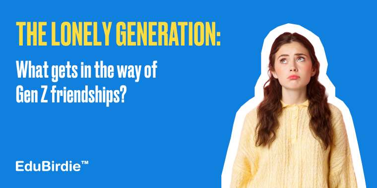What Gets in the Way of Gen Z Friendships