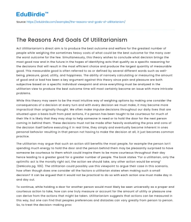 The Reasons And Goals Of Utilitarianism