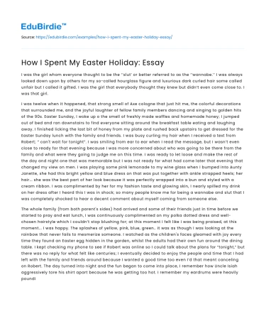How I Spent My Easter Holiday: Essay