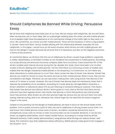 Should Cellphones Be Banned While Driving: Persuasive Essay