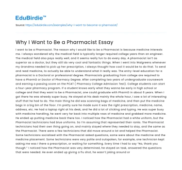 Why I Want to Be a Pharmacist Essay