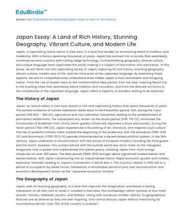Japan Essay: A Land of Rich History, Stunning Geography, Vibrant Culture, and Modern Life
