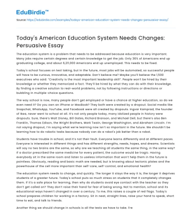 Today’s American Education System Needs Changes: Persuasive Essay