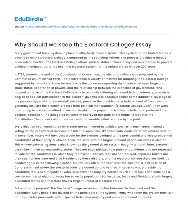 Why Should we Keep the Electoral College? Essay