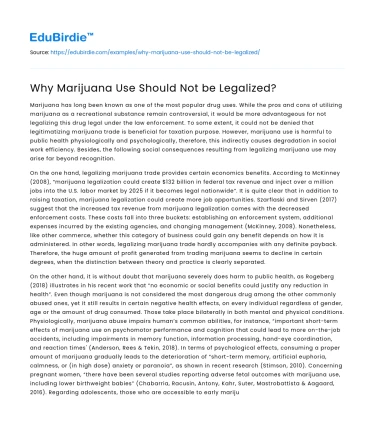 Why Marijuana Use Should Not be Legalized?