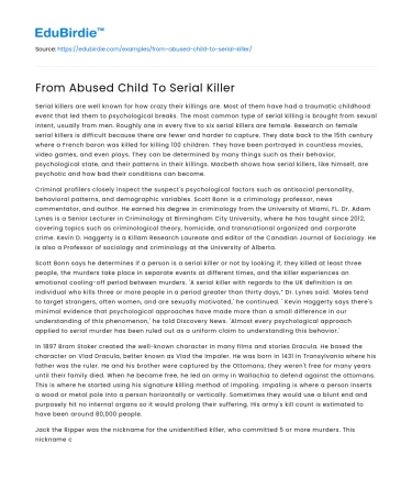 From Childhood Trauma to Serial Offender