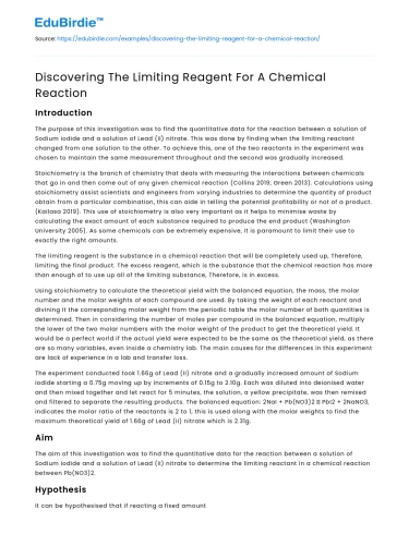 Discovering The Limiting Reagent For A Chemical Reaction