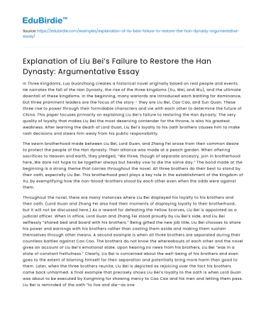 Liu Bei’s Failure to Restore the Han Dynasty: An Argument