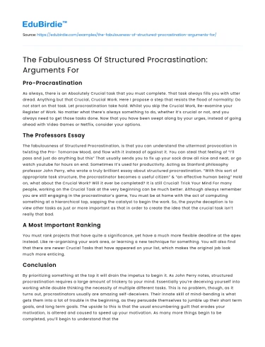 The Art of Structured Procrastination: A New Perspective