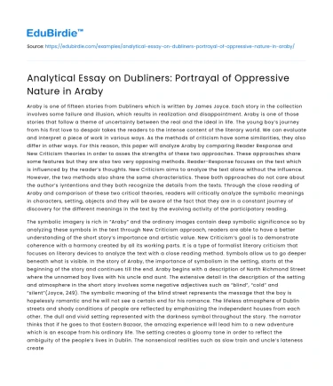 Analytical Essay on Dubliners: Portrayal of Oppressive Nature in Araby
