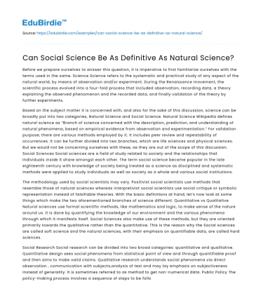 Can Social Science Be As Definitive As Natural Science?