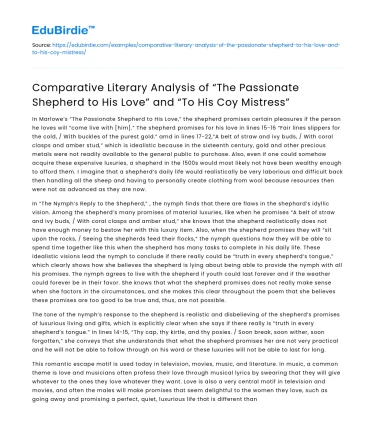 Comparison of The Passionate Shepherd to His Love and Coy Mistress