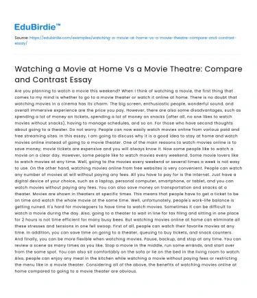 Watching a Movie at Home Vs a Movie Theatre: Compare and Contrast