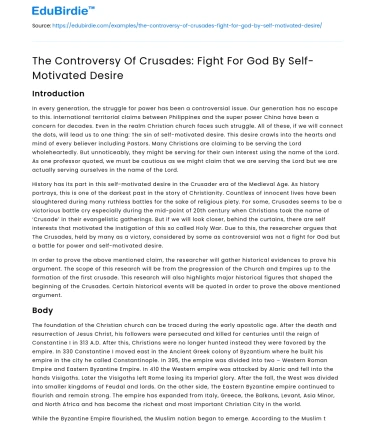 The Controversy Of Crusades: Fight For God By Self-Motivated Desire