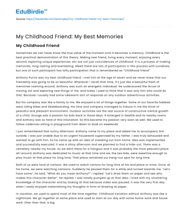 My Childhood Friend: My Best Memories