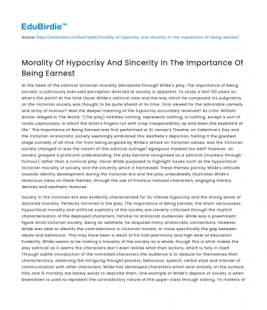 Morality Of Hypocrisy And Sincerity In The Importance Of Being Earnest
