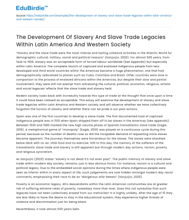 Legacy of Slavery in Latin America and the West