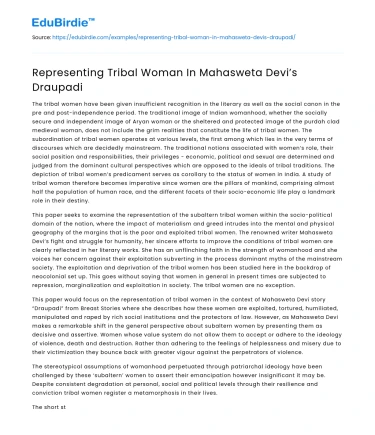 Representing Tribal Woman In Mahasweta Devi’s Draupadi