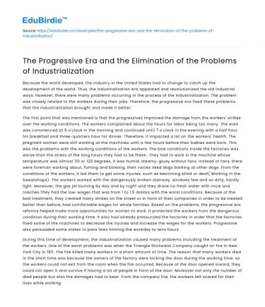 The Progressive Era: Eliminating Industrialization Problems