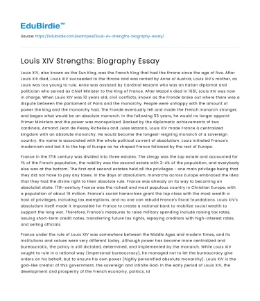 Louis XIV Strengths: Biography Essay