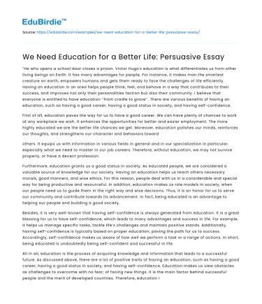 We Need Education for a Better Life: Persuasive Essay