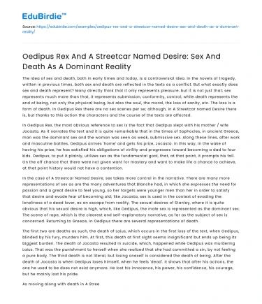 Sex and death in Oedipus Rex and Streetcar Named Desire