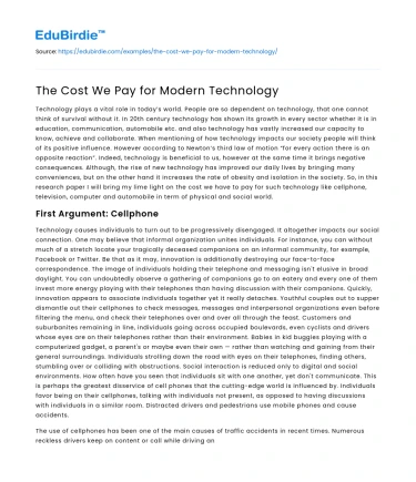 The Cost We Pay for Modern Technology