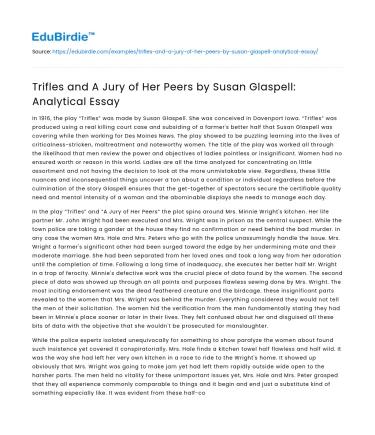 Trifles and A Jury of Her Peers by Susan Glaspell: Analytical Essay
