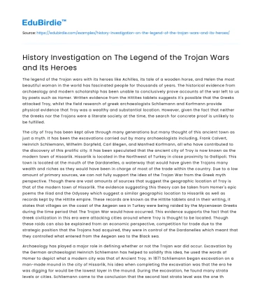 History Investigation on The Legend of the Trojan Wars and Its Heroes