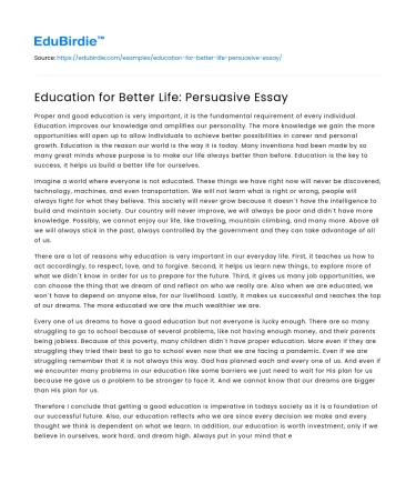 Education for Better Life: Persuasive Essay