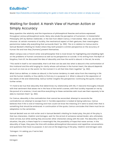 Waiting for Godot: A Harsh View of Human Action or Simply Accuracy