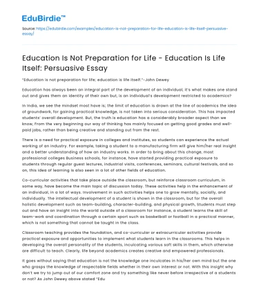 Education Is Not Preparation for Life: Education Is Life Itself