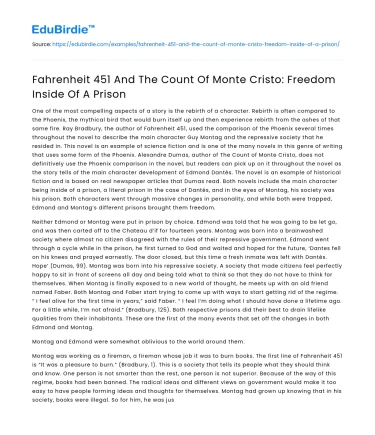 Fahrenheit 451 And The Count Of Monte Cristo: Freedom Inside Of A Prison