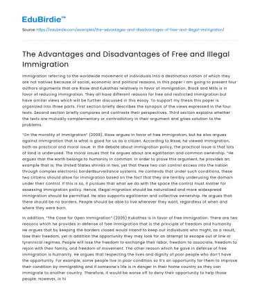 The Advantages and Disadvantages of Free and Illegal Immigration