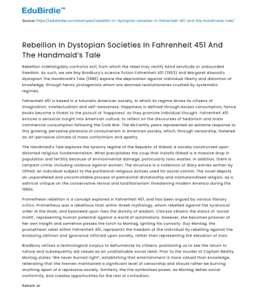 Rebellion In Dystopian Societies In Fahrenheit 451 And The Handmaid’s Tale
