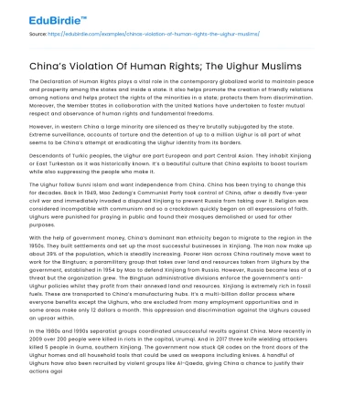 China’s Violation Of Human Rights; The Uighur Muslims