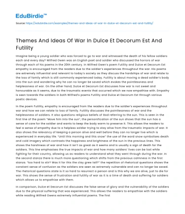 Themes And Ideas Of War In Dulce Et Decorum Est And Futility