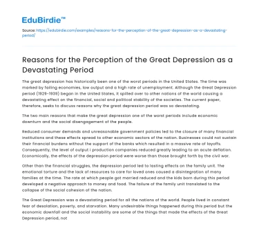 Reasons for the Perception of the Great Depression as a Devastating Period