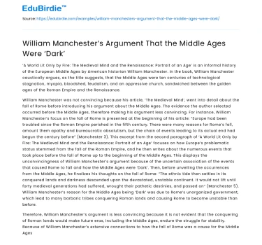 William Manchester’s Argument That the Middle Ages Were ‘Dark’