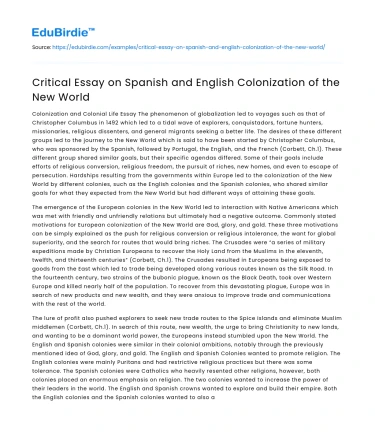 Critical Essay on Spanish and English Colonization of the New World