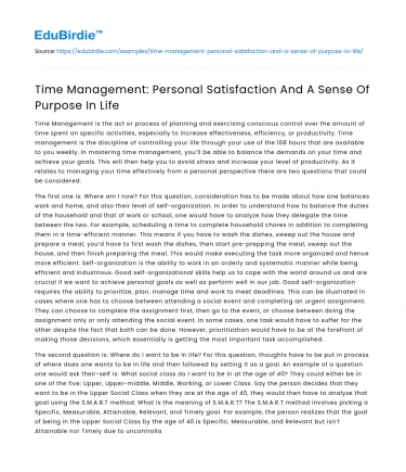 Time Management: Personal Satisfaction And A Sense Of Purpose In Life