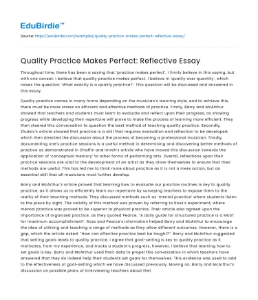 Quality Practice Makes Perfect: Reflective Essay