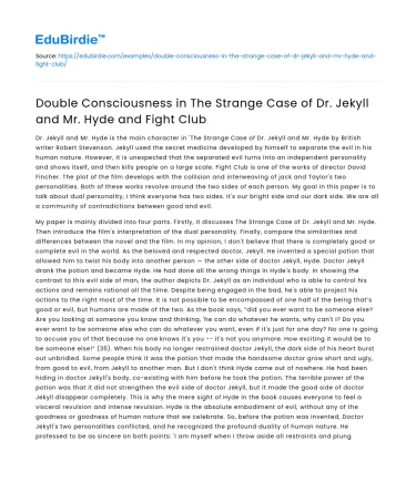 Double Consciousness in Jekyll and Hyde and Fight Club
