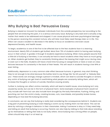 Why Bullying Is Bad: Persuasive Essay