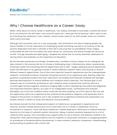 Why I Choose Healthcare as a Career: Essay