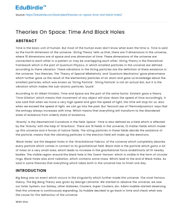 Theories On Space: Time And Black Holes