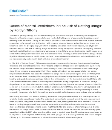 Cases of Mental Breakdown in“The Risk of Getting Bangs” by Kaitlyn Tiffany