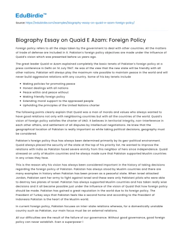 Biography Essay on Quaid E Azam: Foreign Policy